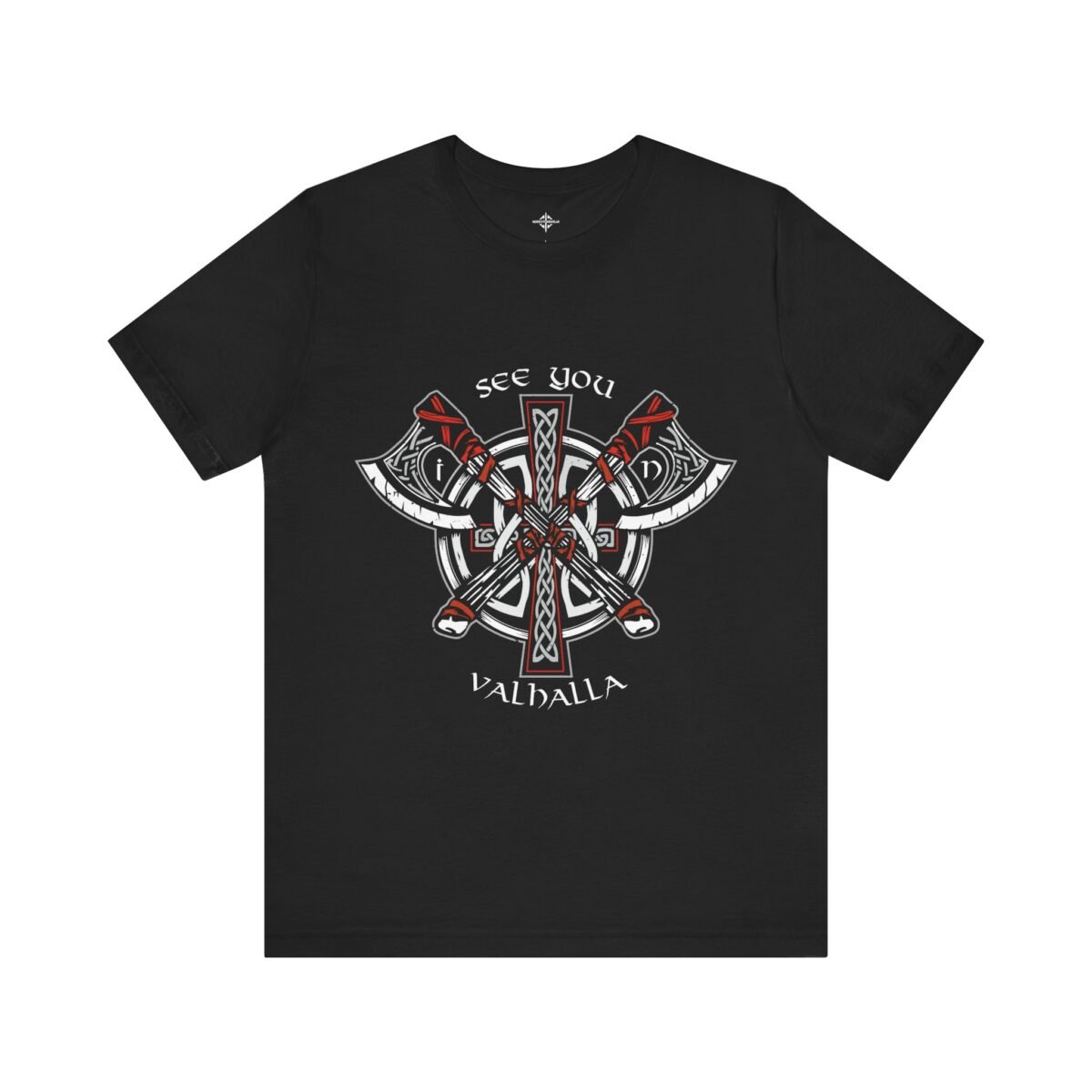 See You in Valhalla Viking T-Shirt – Norse Axes & Warrior Symbol
