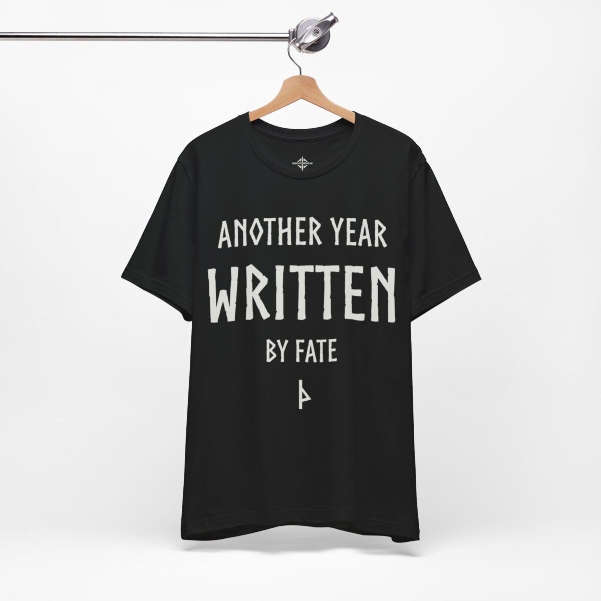 Another Year Written by Fate – Viking Birthday T-Shirt